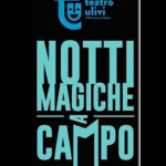 Notti Magiche a Campo