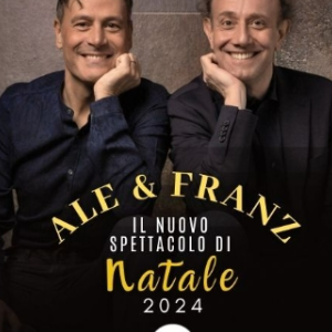 ALE e FRANZ Il nuovo spettacolo di Natale 2024