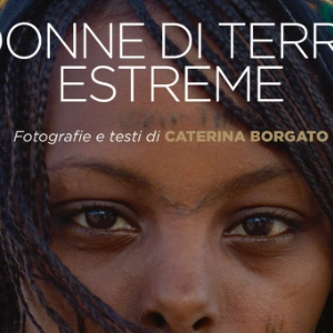 DONNE DI TERRE ESTREME