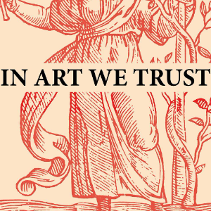 In Art We Trust